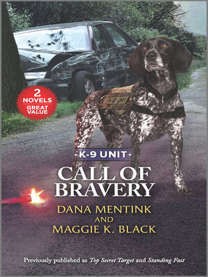 cover image of Call of Bravery/Top Secret Target/Standing Fast